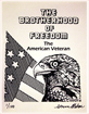 Botherhood of Freedom 5X7 Picture